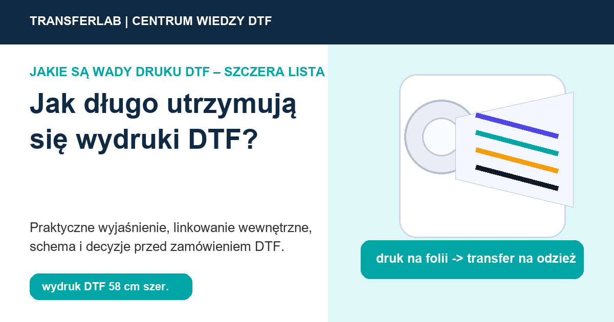 Grafika do artykuĹ‚u: Jak długo utrzymują się wydruki DTF? - przykĹ‚ad i schemat zastosowania druku DTF