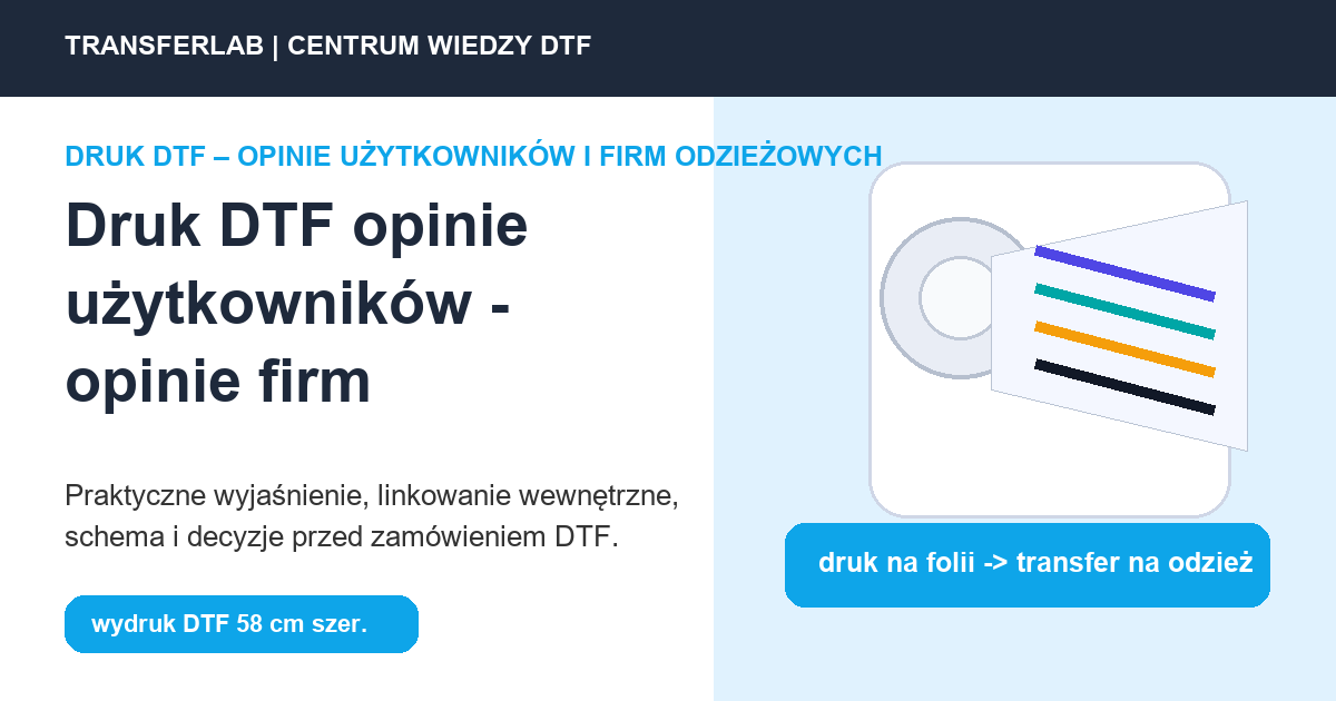 Grafika do artykuĹ‚u: druk DTF opinie użytkowników - przykĹ‚ad i schemat zastosowania druku DTF