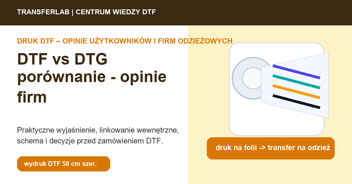 Grafika do artykuĹ‚u: DTF vs DTG porównanie – w kontekście opinii i decyzji zakupowej - przykĹ‚ad i schemat zastosowania druku DTF