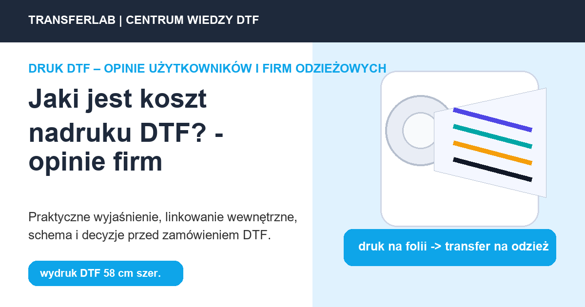 Grafika do artykuĹ‚u: Jaki jest koszt nadruku DTF? – w kontekście opinii i decyzji zakupowej - przykĹ‚ad i schemat zastosowania druku DTF