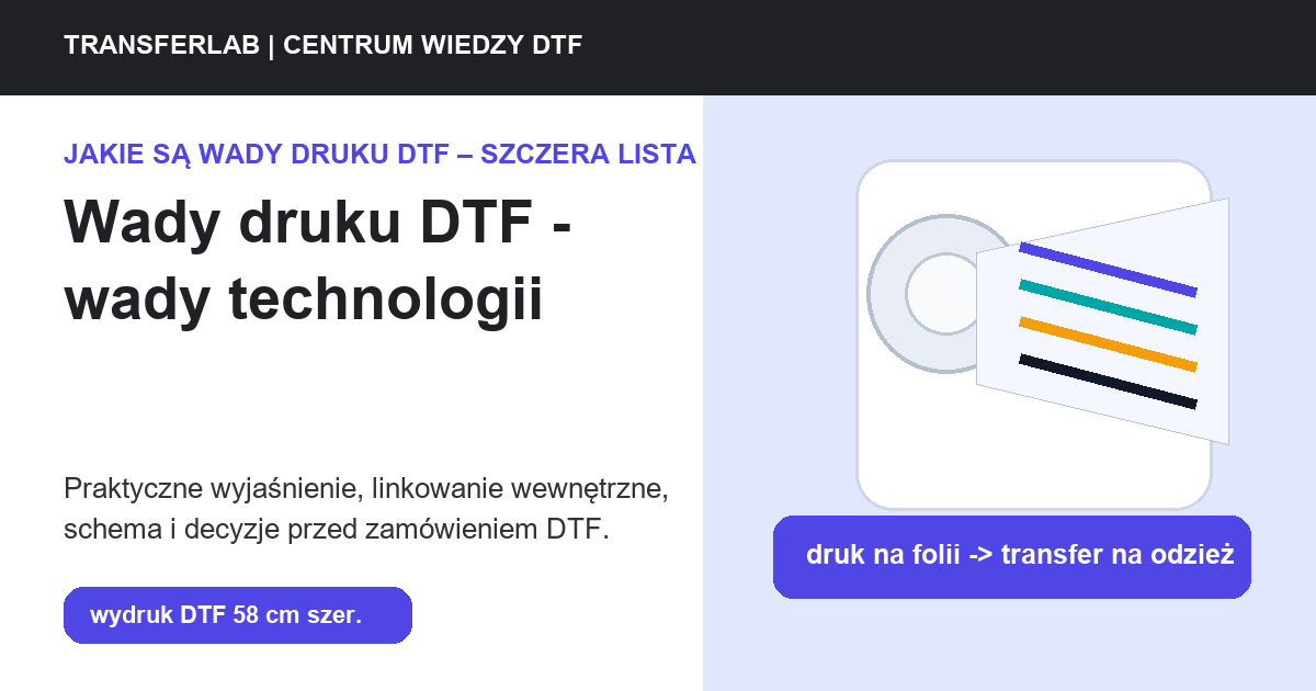Grafika do artykułu: wady druku DTF - przykład i schemat zastosowania druku DTF