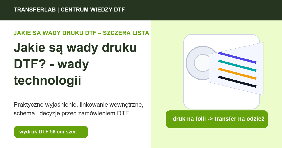 Grafika do artykuĹ‚u: Jakie są wady druku DTF? – w kontekście wad i ograniczeń - przykĹ‚ad i schemat zastosowania druku DTF