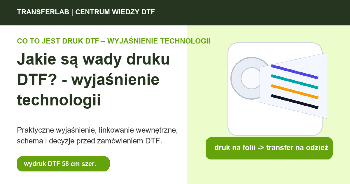 Grafika do artykuĹ‚u: Jakie są wady druku DTF? - przykĹ‚ad i schemat zastosowania druku DTF