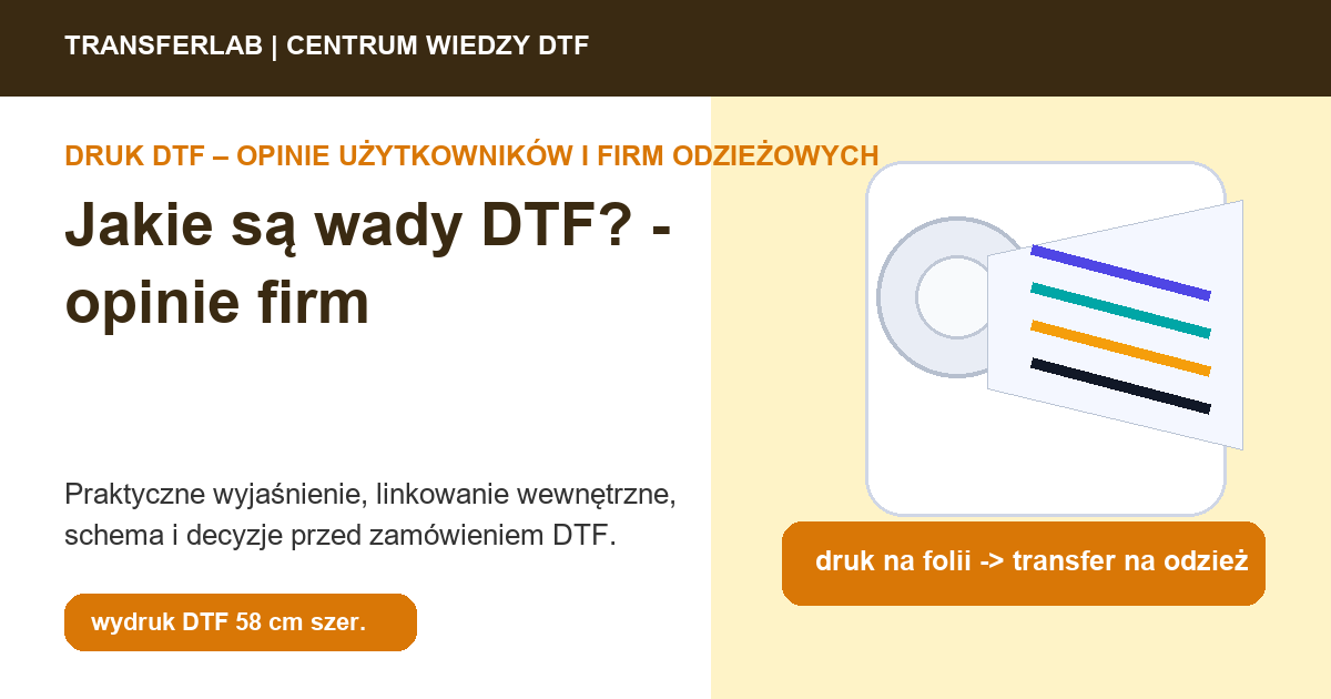 Grafika do artykuĹ‚u: Jakie są wady DTF? – w kontekście opinii i decyzji zakupowej - przykĹ‚ad i schemat zastosowania druku DTF