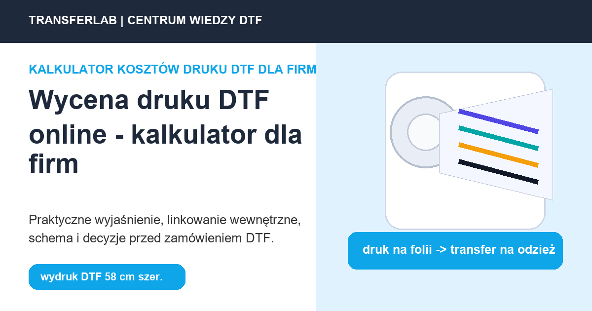 Grafika do artykuĹ‚u: wycena druku DTF online – w kontekście kalkulacji kosztów - przykĹ‚ad i schemat zastosowania druku DTF